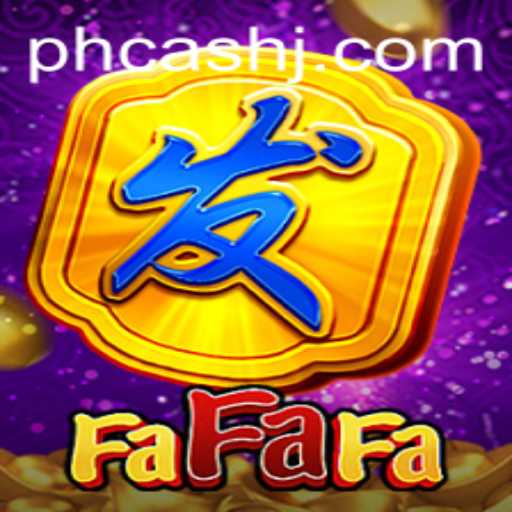 Exploring the Thrills of FaFaFa with Ph Cash