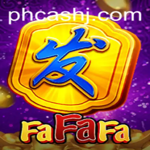 Exploring the Thrills of FaFaFa with Ph Cash