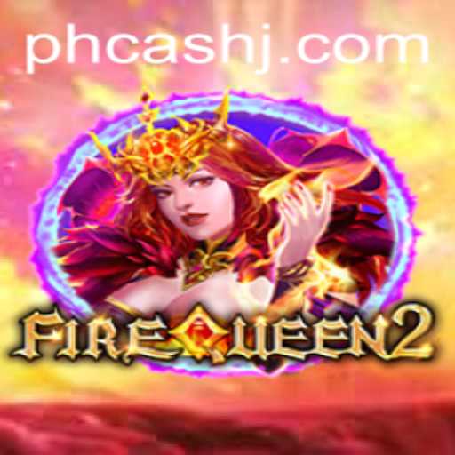 Exploring the Exciting World of FireQueen2 and Its Unique PH Cash Feature