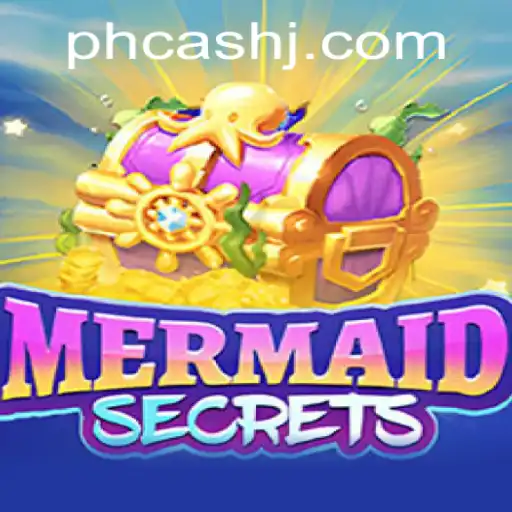 MermaidSecrets: Dive into an Ocean of Adventure with PH Cash Rewards